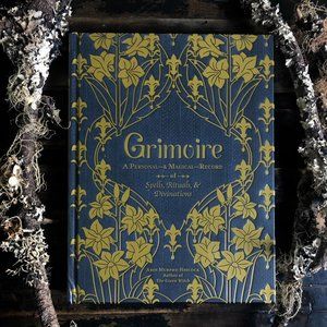 Grimoire: A Personal—& Magical—Record of Spells .